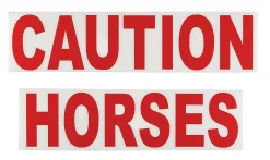 Caution Horses Sign